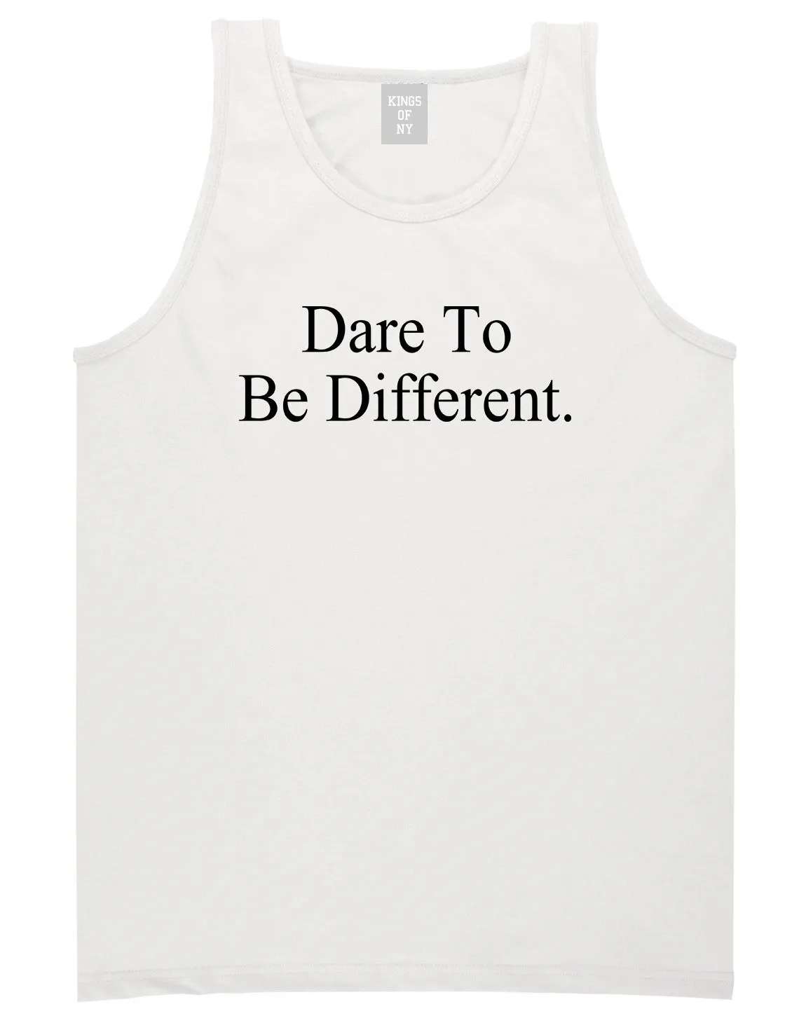 Dare To Be Different Mens Tank Top Shirt