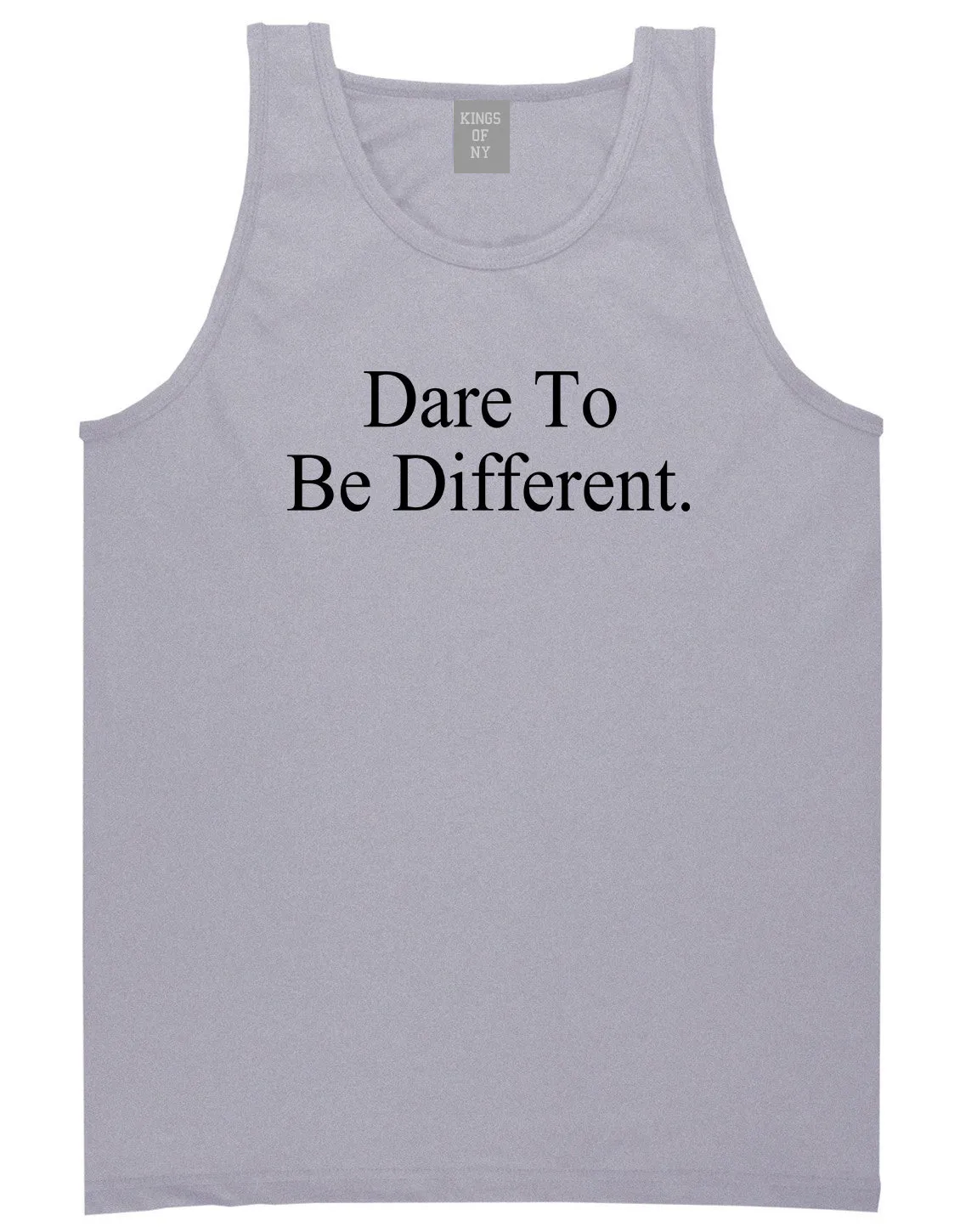 Dare To Be Different Mens Tank Top Shirt