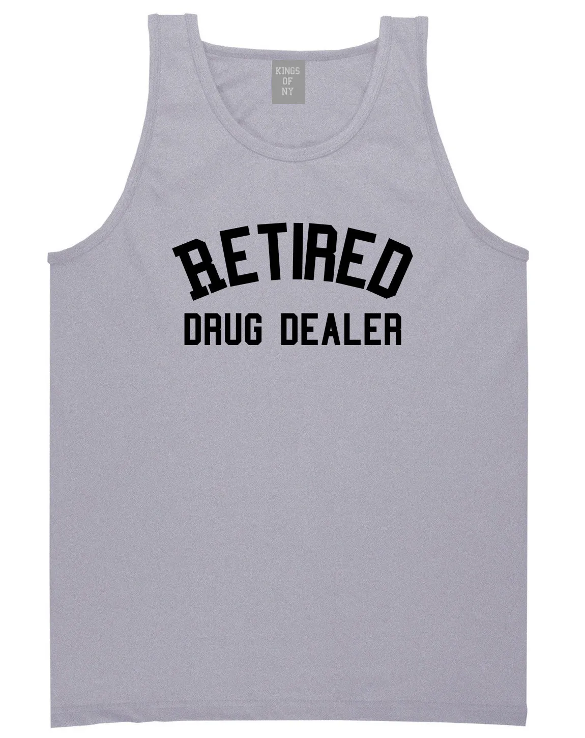 Retired Drug Dealer Mens Tank Top Shirt