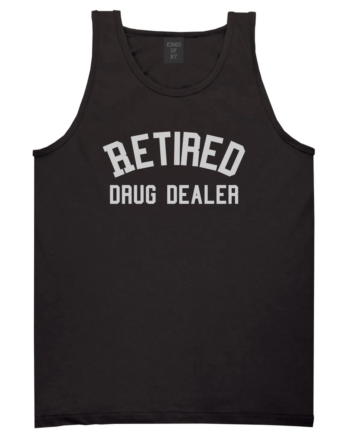 Retired Drug Dealer Mens Tank Top Shirt